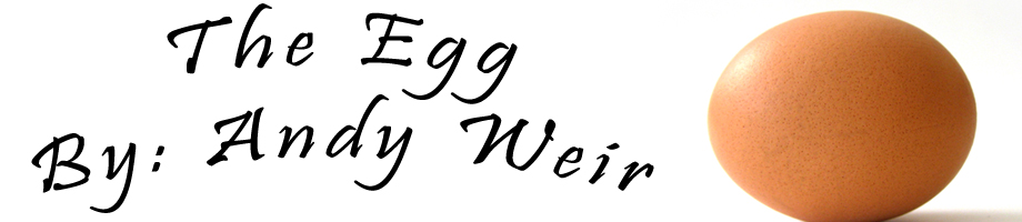The Egg by Andy Weir